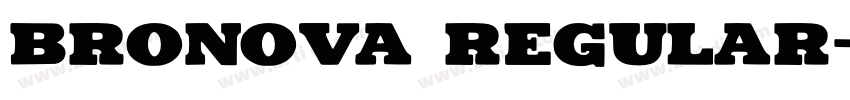 Bronova Regular字体转换